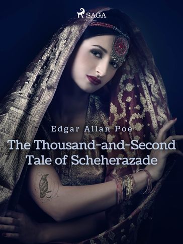The Thousand-and-Second Tale of Scheherazade - Edgar Allan Poe