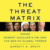 The Threat Matrix