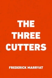 The Three Cutters