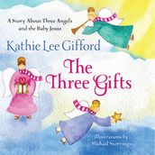 The Three Gifts