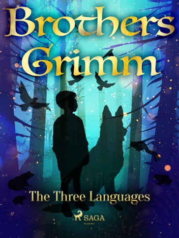 The Three Languages - Brothers Grimm