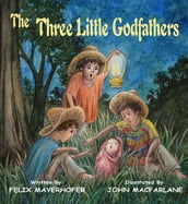 The Three Little Godfathers