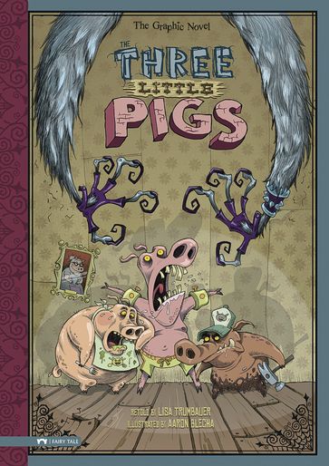 The Three Little Pigs - Lisa Trumbauer