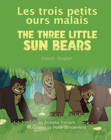 The Three Little Sun Bears (French-English) - Anneke Forzani