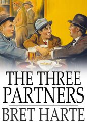 The Three Partners