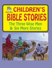 The Three Wisemen and Six More Stories