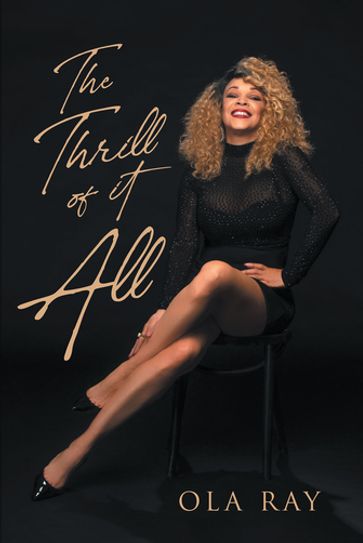 The Thrill of It All - Ola Ray