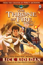 The Throne of Fire: The Graphic Novel (The Kane Chronicles Book 2)