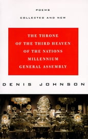 The Throne of the Third Heaven of the Nations Millennium General Assembly