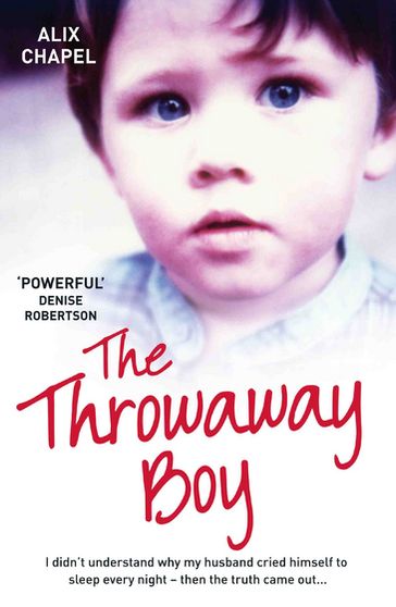 The Throwaway Boy - Alix Chapel