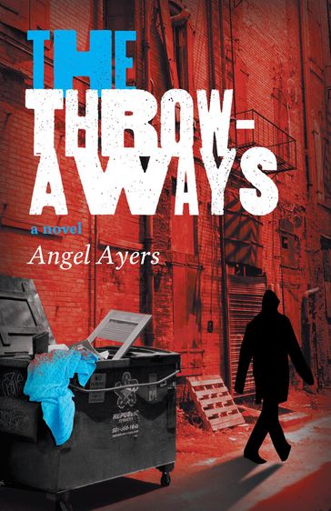 The Throwaways - Angel Ayers