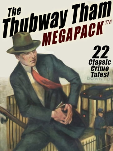 The Thubway Tham MEGAPACK ® - Johnston McCulley