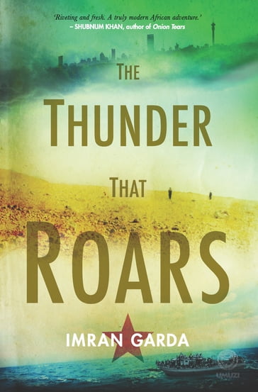 The Thunder that Roars - Imran Garda