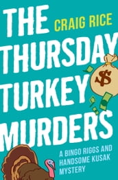 The Thursday Turkey Murders