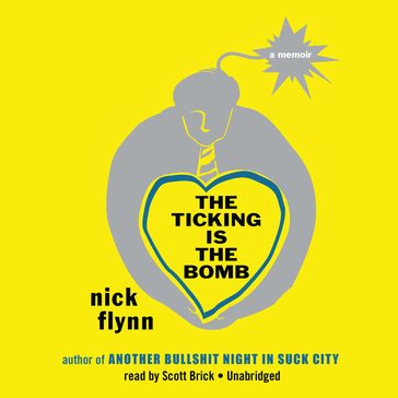 The Ticking Is the Bomb - Nick Flynn