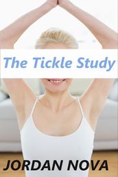 The Tickle Study