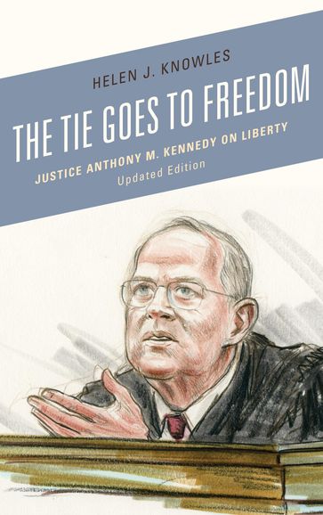 The Tie Goes to Freedom - Helen J. Knowles-Gardner