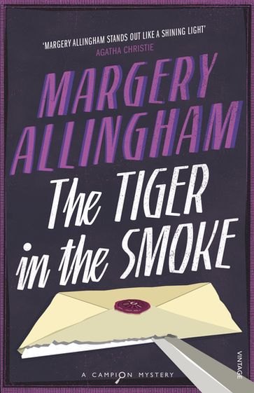 The Tiger In The Smoke - Margery Allingham