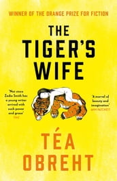 The Tiger s Wife