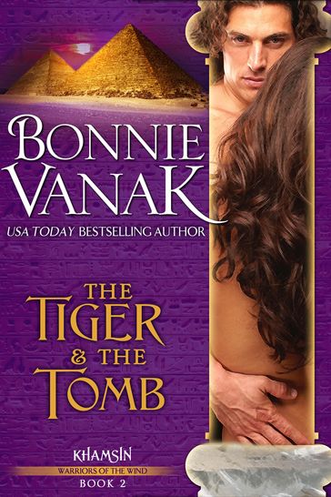 The Tiger & the Tomb - Bonnie Vanak
