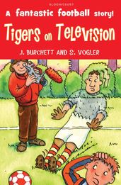 The Tigers: Tigers on Television