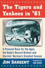 The Tigers and Yankees in  61