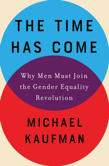 The Time Has Come - Michael Kaufman