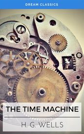 The Time Machine (Dream Classics)