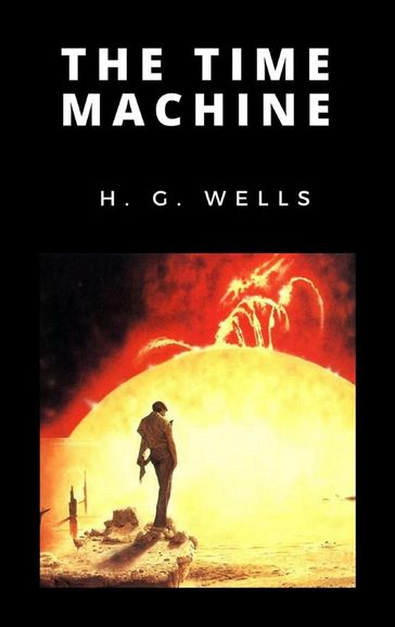 The Time Machine - H. G.