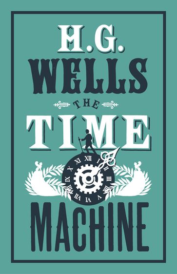 The Time Machine - W.H. Wells