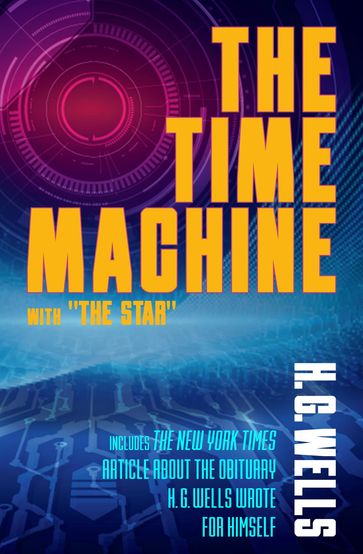The Time Machine with "The Star" - H. G. Wells - TBD