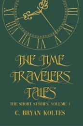 The Time Travelers Tales