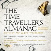 The Time Traveller s Almanac: Reactionaries & Revolutionaries