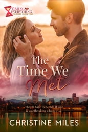 The Time We Met