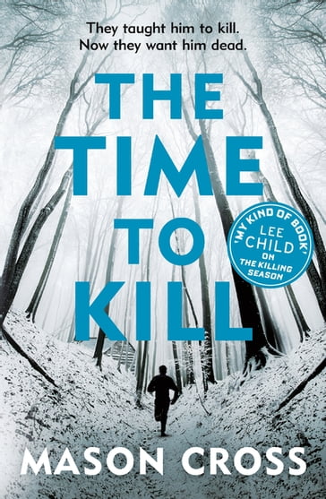 The Time to Kill - Mason Cross