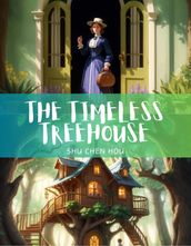 The Timeless Treehouse