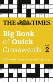 The Times Big Book of Quick Crosswords 2