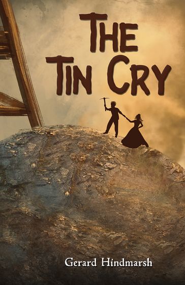 The Tin Cry - Gerard Hindmarsh