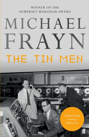 The Tin Men - Michael Frayn