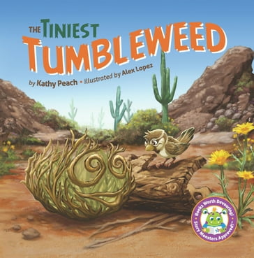 The Tiniest Tumbleweed - Alex Lopez - Kathy Peach