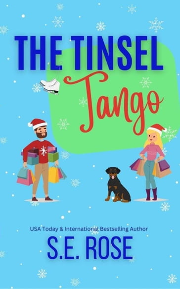The Tinsel Tango - S.E. Rose