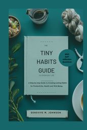 The Tiny Habits Guide to Everyday Life