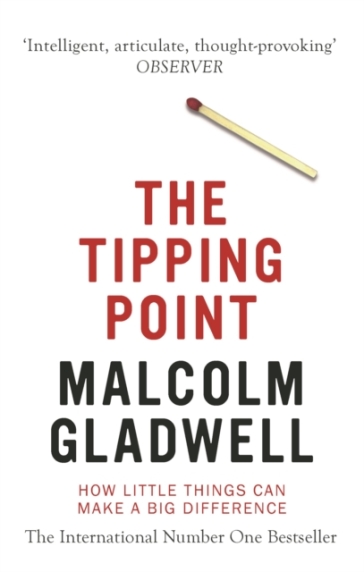 The Tipping Point - Malcolm Gladwell