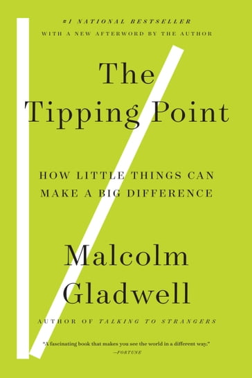 The Tipping Point - Malcolm Gladwell