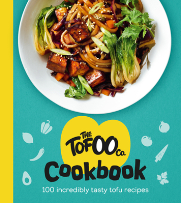 The Tofoo Cookbook - The Tofoo Co.