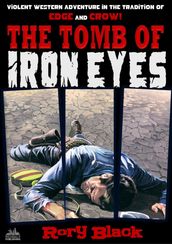 The Tomb of Iron Eyes