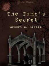 The Tomb s Secret