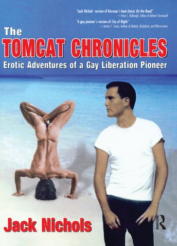 The Tomcat Chronicles - Jack Nichols