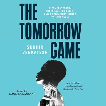 The Tomorrow Game - Sudhir Venkatesh