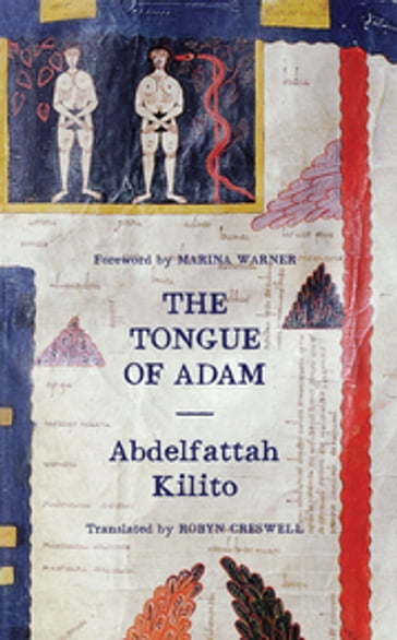 The Tongue of Adam - Abdelfattah Kilito
